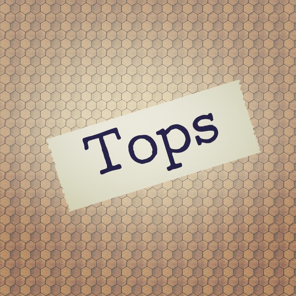 Tops!